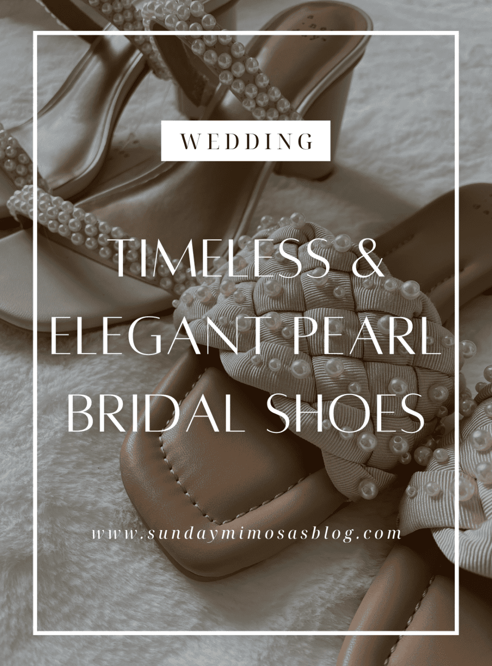 Timeless Pearl Bridal Shoes every Bride will Love - Sunday Mimosas